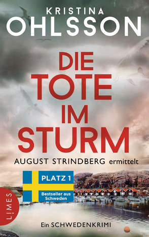 Die Tote im Sturm – August Strindberg ermittelt von Dahmann,  Susanne, Ohlsson,  Kristina