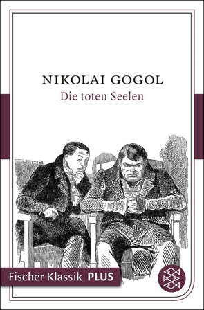 Die toten Seelen von Gogol,  Nikolai, Röhl,  Hermann