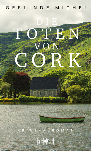 Die Toten von Cork von Michel,  Gerlinde