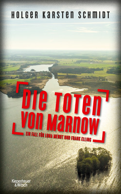 Die Toten von Marnow von Schmidt,  Holger Karsten