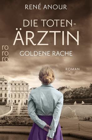 Die Totenärztin: Goldene Rache von Anour,  René