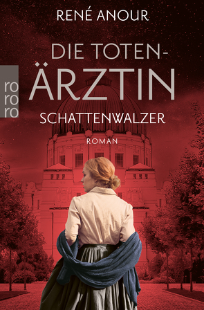 Die Totenärztin: Schattenwalzer von Anour,  René