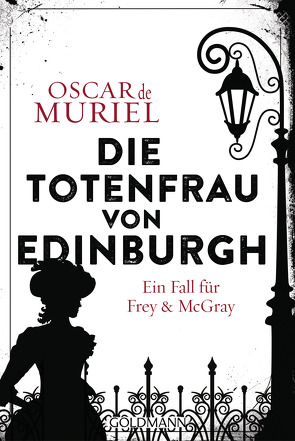 Die Totenfrau von Edinburgh von Beyer,  Peter, Muriel,  Oscar de