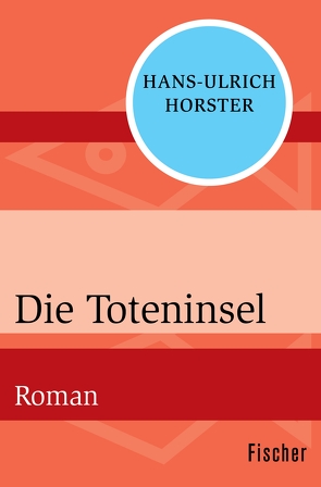Die Toteninsel von Horster,  Hans-Ulrich