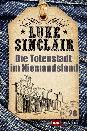 Die Totenstadt im Niemandsland von Sinclair,  Luke