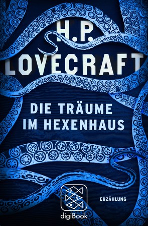 Die Träume im Hexenhaus von Lovecraft,  H. P., Pechmann,  Alexander