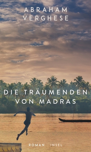 Die Träumenden von Madras von Verghese,  Abraham