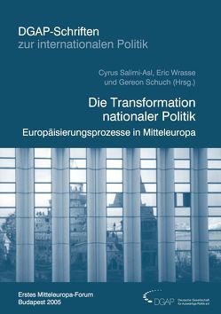 Die Transformation nationaler Politik von Chladek,  Tilmann, Salimi-Asl,  Cyrus, Schuch,  Gereon, Wrasse,  Eric