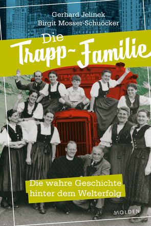 Die Trapp-Familie von Jelinek,  Gerhard, Mosser-Schuöcker,  Birgit