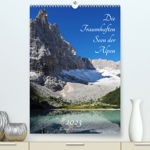 Die Traumhaften Seen der Alpen (Premium, hochwertiger DIN A2 Wandkalender 2023, Kunstdruck in Hochglanz) von Schwarzfischer Miriam,  Fotografie