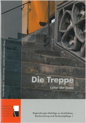 Die Treppe von Morsbach,  Peter, Schulz,  Thekla, Wienbreyer,  Joachim