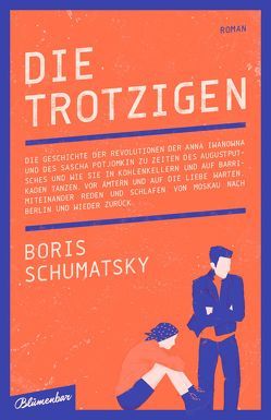 Die Trotzigen von Schumatsky,  Boris