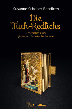 Die Tuch-Redlichs von Gaugusch,  Georg, Schober-Bendixen,  Susanne