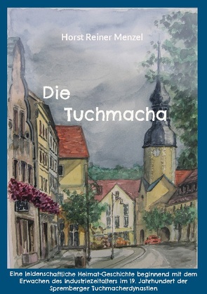 Die Tuchmacha von Menzel,  Horst Reiner