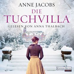 Die Tuchvilla von Jacobs,  Anne, Thalbach,  Anna