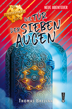 Die Tür der sieben Augen von Brezina,  Thomas