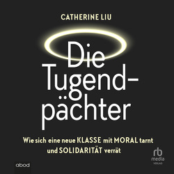 Die Tugendpächter von Liu,  Catherine, Vanroy,  Funda