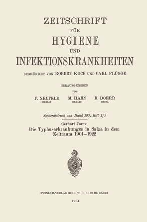 Die Typhuserkrankungen in Salza in dem Zeitraum 1901–1922 von Jorns,  Gerhart