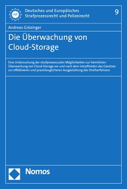 Die Überwachung von Cloud-Storage von Grözinger,  Andreas