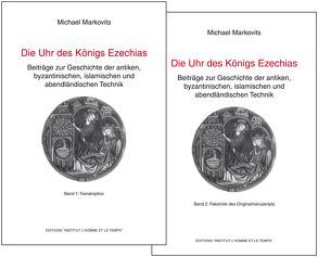 Die Uhr des Königs Ezechias von Bodenmann,  Laurence, Markovits,  Michael