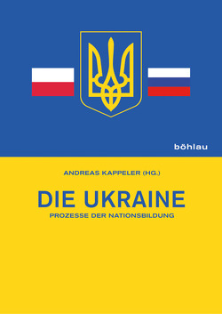 Die Ukraine von Augustynowicz,  Christoph, Binder,  Harald, Boeckh,  Katrin, Hagen,  Mark, Hausmann,  Guido, Hofmeister,  Alexis, Hrytsak,  Yaroslav, Kappeler,  Andreas, Magocsi,  Robert, Malek,  Martin, Masliychuk,  Volodymyr, Pacholkiv,  Svjatoslav, Pauly,  Matthew D., Penter,  Tanja, Portnov,  Andriy, Ryabchuk,  Mykola, Scharr,  Kurt, Simon,  Gerhard, Simonek,  Stefan, Subtelny,  Orest, Sysyn,  Frank, Ther,  Philipp, Vulpius,  Ricarda, Zhurzhenko,  Tatiana