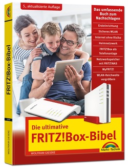 Die ultimative FRITZ! Box Bibel – Das Praxisbuch von Gieseke,  Wolfram