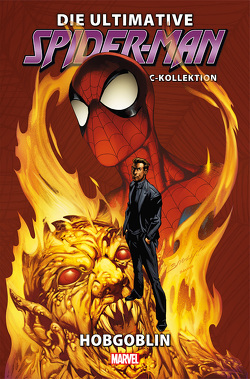 Die ultimative Spider-Man-Comic-Kollektion von Bagley,  Mark, Bendis,  Brian Michael, Hanna,  Scott, Strittmatter,  Michael