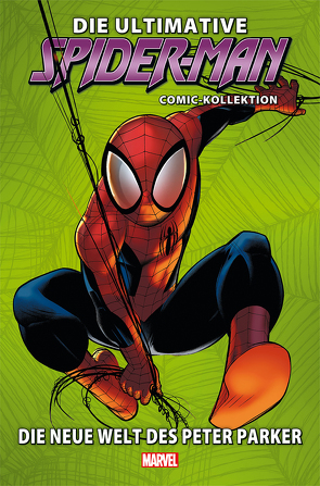 Die ultimative Spider-Man-Comic-Kollektion von Bendis,  Brian Michael, Lafuente,  David