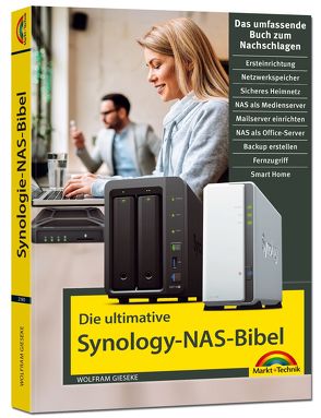 Die ultimative Synology NAS Bibel von Gieseke,  Wolfram