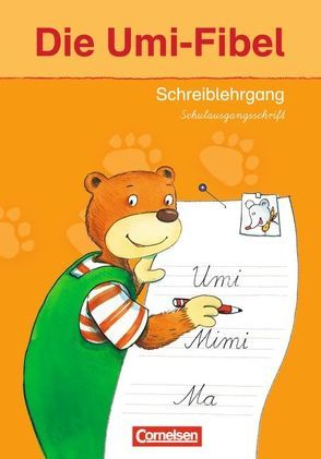 Die Umi-Fibel – Ausgabe 2011 von Schramm,  Martina