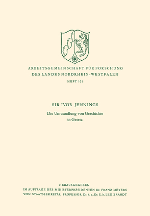 Die Umwandlung von Geschichte in Gesetz von Jennings,  Ivor