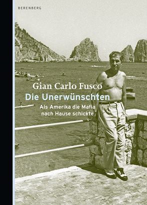 Die Unerwünschten von Camilleri,  Andrea, Gian Carlo,  Fusco, Lustig,  Monika