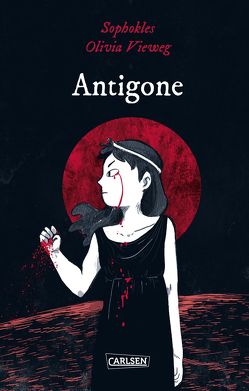 Die Unheimlichen: Antigone von Kreitz,  Isabel, Vieweg,  Olivia