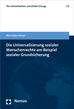 Die Universalisierung sozialer Menschenrechte am Beispiel sozialer Grundsicherung von Himpe,  Nina-Claire