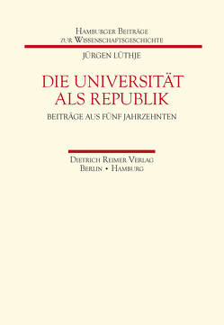 Die Universität als Republik von Lüthje,  Jürgen
