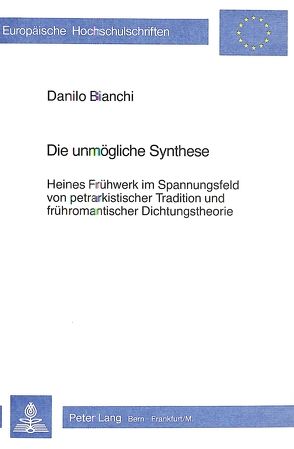 Die unmögliche Synthese von Bianchi,  Danilo