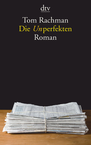 Die Unperfekten von Biermann,  Pieke, Rachman,  Tom