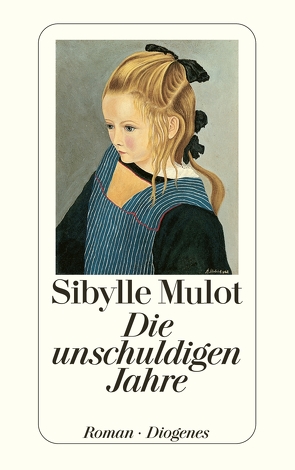 Die unschuldigen Jahre von Mulot,  Sibylle
