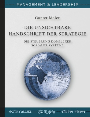 Die Unsichtbare Handschrift der Strategie von Maier,  Gunter