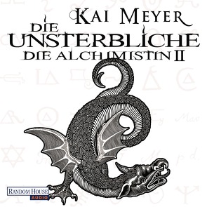 Die Unsterbliche – Die Alchimistin II von Meyer,  Kai, Schepmann,  Philipp
