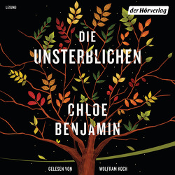 Die Unsterblichen von Benjamin,  Chloe, Breuer,  Charlotte, Koch,  Wolfram, Möllemann,  Norbert