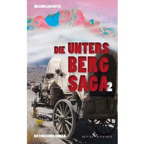 Die Untersberg Saga 2 von Hofer,  Maximilian
