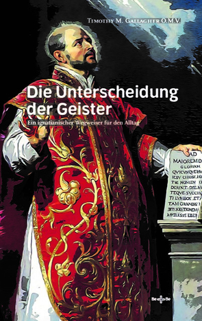 Die Unterscheidung der Geister von Gallagher OMV,  Timothy M.