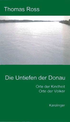 Die Untiefen der Donau von Ross,  Thomas