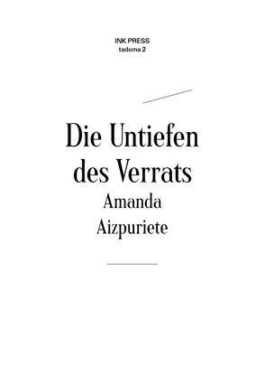 Die Untiefen des Verrats von Aizpuriete,  Amanda, Göritz,  Matthias, Gūtmane,  Margita, Hein,  Manfred Peter, Schröter,  Katarina