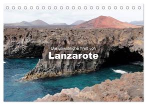 Die unwirkliche Welt von Lanzarote (Tischkalender 2024 DIN A5 quer), CALVENDO Monatskalender von Janzen,  Andreas