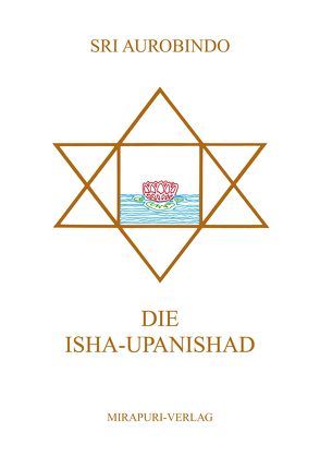 Die Upanishaden / Die Isha-Upanishad von Aurobindo, Hahn,  L, Huchzermeyer,  W.
