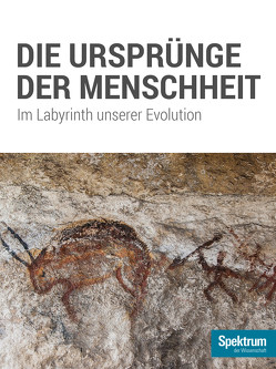 Die Ursprünge der Menschheit