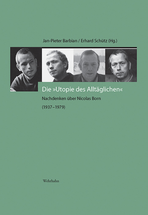 Die »Utopie des Alltäglichen« von Barbian,  Jan-Pieter, Schütz,  Erhard