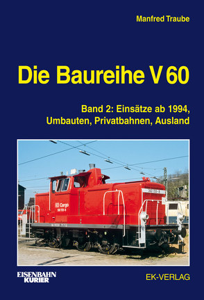Die Baureihe V 60 von Traube,  Manfred